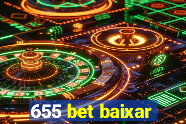 655 bet baixar